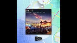 Mau P  Drugs From Amsterdam ESH Remix FREE DOWNLOAD [upl. by Asiel]