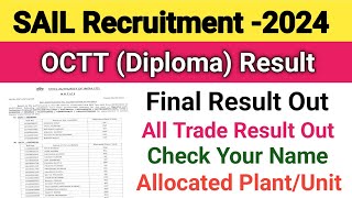 SAIL OCTT Final Result OutSAIL Result 2024SAIL Diploma Result 2024All Trade Result Out [upl. by Ardis]