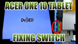 DepED laptop fixing no power  Acer One 10 tablet button fix easy solution [upl. by Scoles]