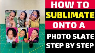 How to Sublimate onto a Photo Slate [upl. by Nallaf]