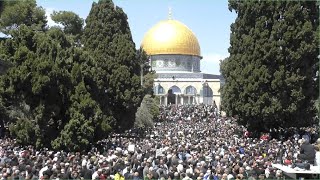 نقل شعائر خطبة وصلاة الجمعة من المسجد الأقصى المبارك Live broadcast from the blessed AlAqsa Mosque [upl. by Chloris]