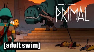 Primal  Tyranny  Adult Swim UK 🇬🇧 [upl. by Anneliese]