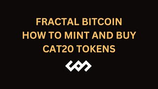 🚨🚨FRACTAL BITCOIN  How to Mint and Buy CAT20 Tokens🚨🚨 [upl. by Aved416]