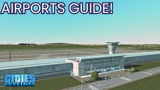 A Pilots Basic Guide to Building an Airport in Cities Skylines [upl. by Odlamur]