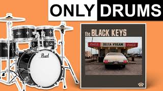 Crawling Kingsnake  The Black Keys  Only Drums Isolated [upl. by Krock97]