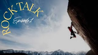 ROCK TALK EP1 Different Types of Climbing [upl. by Kcirrej]