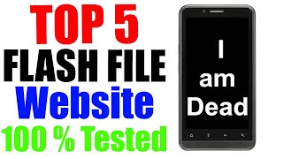 Top 5 Flash File Website  Mobile Software Flash File Download  100 Tested File [upl. by Toiboid]