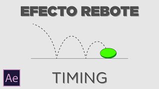 Efecto Rebote Realista  Timing  Tutorial After Effects [upl. by Yror]