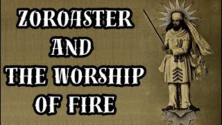 Zoroaster and the Worship of Fire By Manly P Hall [upl. by Biernat378]