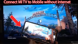 How to connect mi tv to mobile without internet [upl. by Masuh]