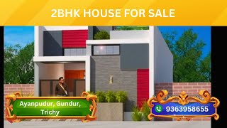 2BHK Ready to Construction Individual house for sale in Ayanpudur Gundur Trichy [upl. by Flyn89]