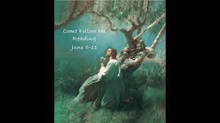 Come Follow Me Reading John 1417 [upl. by Holly-Anne]