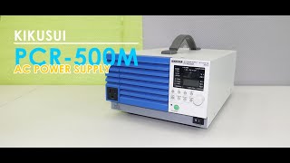 키쿠수이  KIKUSUI PCR500M AC POWER SUPPLY [upl. by Radke]