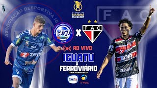 IGUATU X FERROVIÁRIO  CAMPEONATO CEARENSE 2024 [upl. by Llibyc]