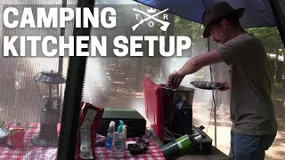 CAMPING KITCHEN SETUP  TENT CAMPING TIPS [upl. by Weed]