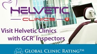 Helvetic Clinics  Best dental Clinic Worldwide  Discover at the en of the video [upl. by Lette]