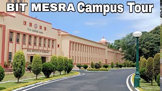 BIT Mesra Campus Tour BIT Mesra Campus Ranchi [upl. by Selhorst]