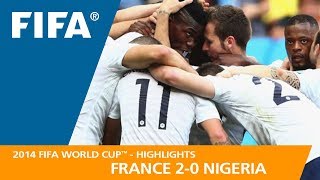 France v Nigeria  2014 FIFA World Cup  Match Highlights [upl. by Gaskin]