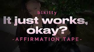 ──★ ˙🧷 ̟  Manifesting just works okay Affirmation Tape [upl. by Cyndy437]