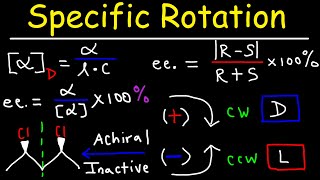 Optical Activity  Specific Rotation amp Enantiomeric Excess  Stereochemistry Youtube [upl. by Ardekahs]