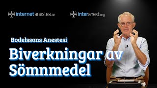 Bodelssons Anestesi del 4 Biverkningar av Sömnmedel [upl. by Aisel264]