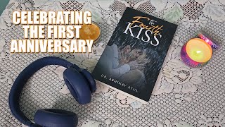 Celebrating the First Anniversary of quotThe Fourth Kissquot  My Debut Novel [upl. by Ringo]