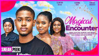 MAGICAL ENCOUNTER CLINTON JOSHUA CHIOMA EDAK A MUSTWATCH NIGERIAN NOLLYWOOD MOVIE 2024 [upl. by Milano]