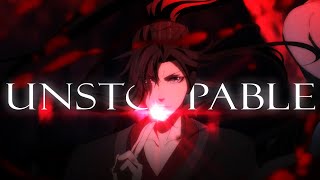 Unstoppable  Wei WuXian AMV Mo Dao Zu ShiGrandmaster of Demonic Cultivation [upl. by Arnie]