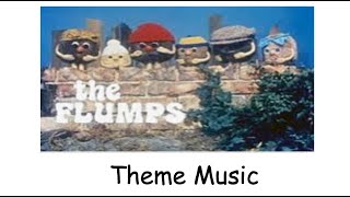 The Flumps Theme Song [upl. by Hbaruas]