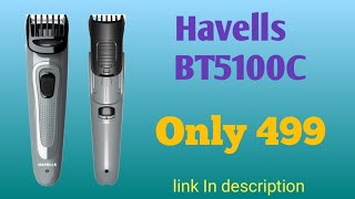 Havells BT5100C Unboxing amp review🔥  Best Havells Trimmer Under 500  Trimmer under 500 🔥 [upl. by Adnwahs]