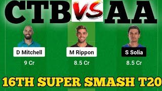 CTB vs AA  CTB vs AA Prediction  CTB VS AA 16TH SUPER SMASH T20 [upl. by Yssak]