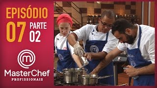 MASTERCHEF PROFISSIONAIS 18092018  PARTE 2  EP 05  TEMP 03 [upl. by Hellah]