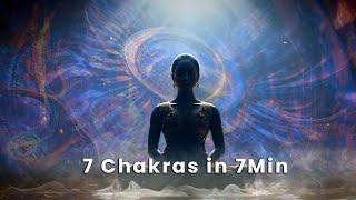 7 Chakras in 7Min 🎧 LISTEN UNTIL THE END FOR A COMPLETE REBALANCING OF THE 7 CHAKRAS 🙏​​ [upl. by Anor]