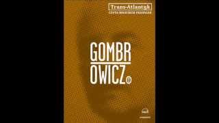 Witold Gombrowicz quotTransAtlantykquot  audiobook [upl. by Gris]