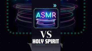 ASMR vs HOLY SPIRIT 🕊🥱jesus asmrvideo holyspirit [upl. by Goss]