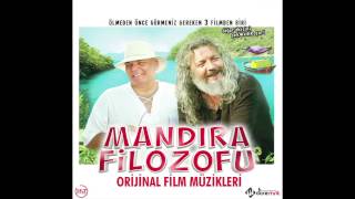 YÜRÜYELİM GARİ Mandıra Filozofu Orijinal Film Müzikleri [upl. by Nnagrom729]