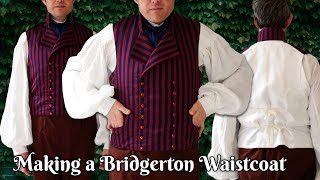 Making a Regency Mens Waistcoat  Dressing Mr Bridgerton  Part 4 [upl. by Aschim334]