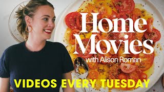 Welcome To My Channel  Home Movies with Alison Roman [upl. by Gwenn]