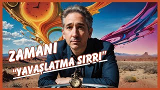 Brian Greene Açıklıyor Zamanı Yavaşlatmak Mümkün mü [upl. by Enisaj]