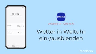 Wetter in Weltuhr einblenden oder ausblenden  Samsung Android 14  One UI 6 [upl. by Rahcir]