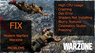 FIX COD Warzone Crashes High CPU Usage Dev Error Stutter Shaders DirectX [upl. by Hauhsoj]