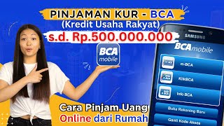 Cara Mengajukan Pinjaman KUR BCA Terbaru  Pinjaman Usaha di Bank BCA Terbaru [upl. by Gualtiero]