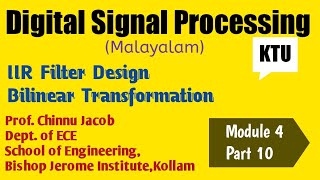 Module 4Part 10 IIR Filter Design by Bilinear TransformationKTUDigital signal processingS6 ECE [upl. by Eleinad207]