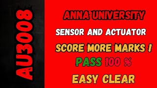 Sensors And Actuators important questions AU3008 💯Pass  Score More Marks mostexpectedquestions [upl. by Marchak]