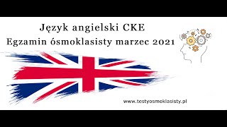 Próbny Egzamin ósmoklasisty 2021 Angielski nagranie [upl. by Johnsten323]