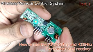 How to use 433 and 315MHz pair  RF  Wireless  Remote Control Systems  Home Automation [upl. by Siulesoj]