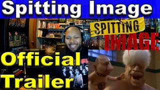 Spitting Image Official Trailer  Theres Something Funny About These PeopleReaction [upl. by Kenney]