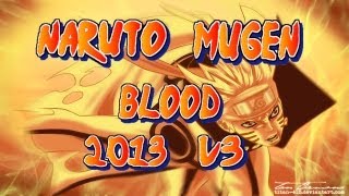 Naruto Mugen Blood 2013 v3  Download Link [upl. by Waynant]