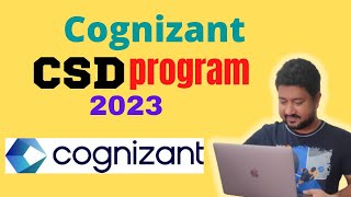 Cognizant CSD Program 2023  All you need to know about Cognizant CSD Program [upl. by Enelav]