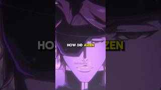 How Did Aizen Get EVEN Stronger bleach bleachanime anime [upl. by Lahpos809]